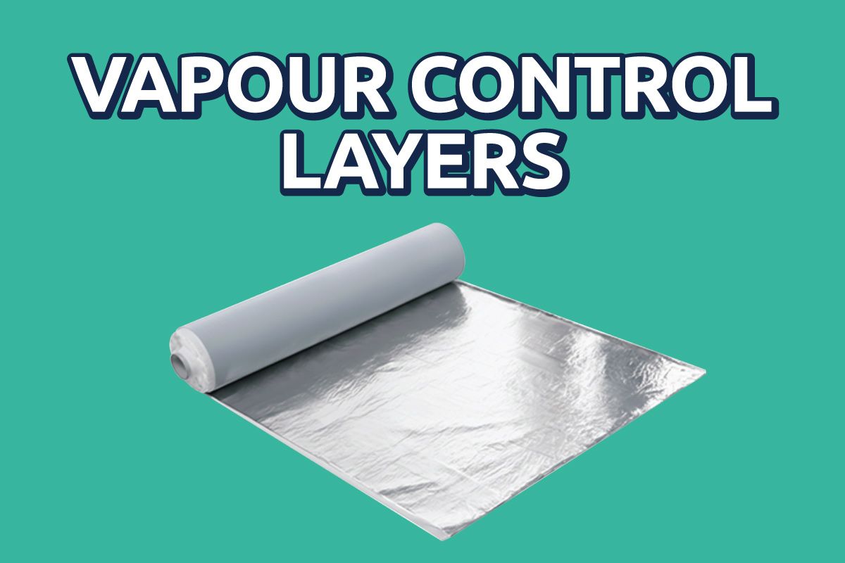 Vapour Control Layers
